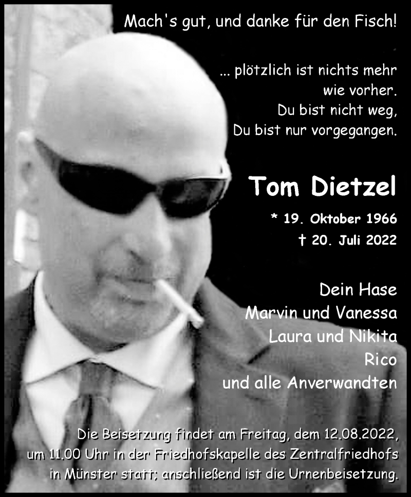  Traueranzeige für Tom Dietzel vom 06.08.2022 aus 