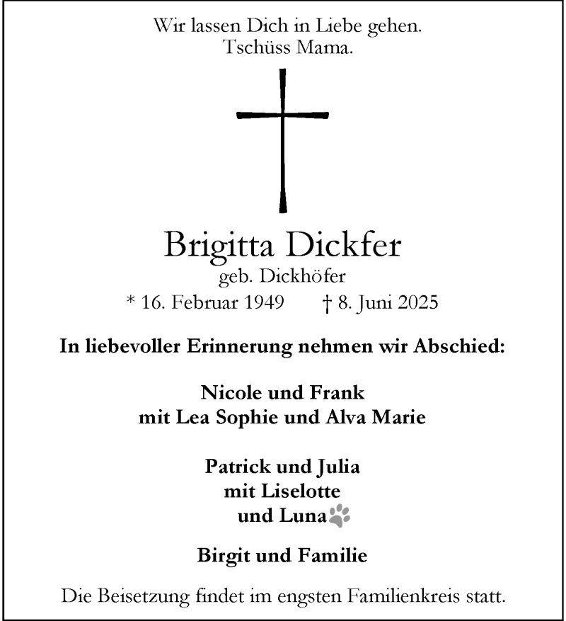  Traueranzeige für Brigitta Dickfer vom 21.06.2025 aus 